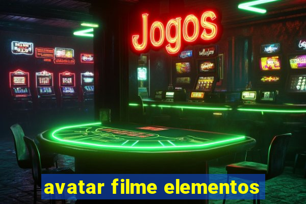 avatar filme elementos